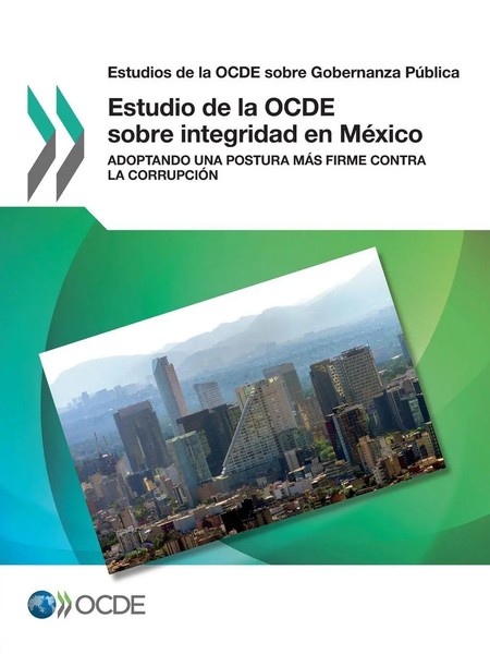 Oecd | Estudio De La Ocde Sobre Integridad En MéXico | Taschenbuch | Spanisch-image