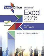 Your Office : Microsoft Excel 2016 Comprehensive Spiral