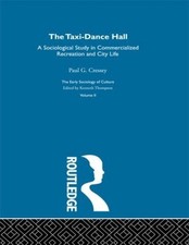The Taxi-Dance Hall by Paul G. Cressey (English) Hardcover Book
