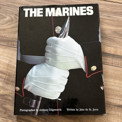 The Marines Written By John de St. Jorre Photos By Edgeworth