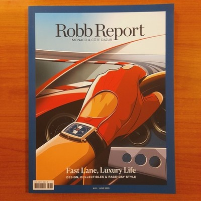 Robb Report Monaco & Côte d'Azur Magazin Mai / Juni 2025 Design und Sammlerstück