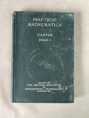 Praktische Mathematik: Werkstatt Mathematik: Teil 1 von Frank Castle - 1948 HB