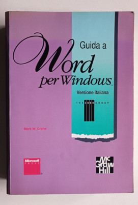 WORDANLEITUNG FÜR WINDOWS. ITALIENISCHE VERSION, Crane, McGraw Hill 1. und 1991. RAR