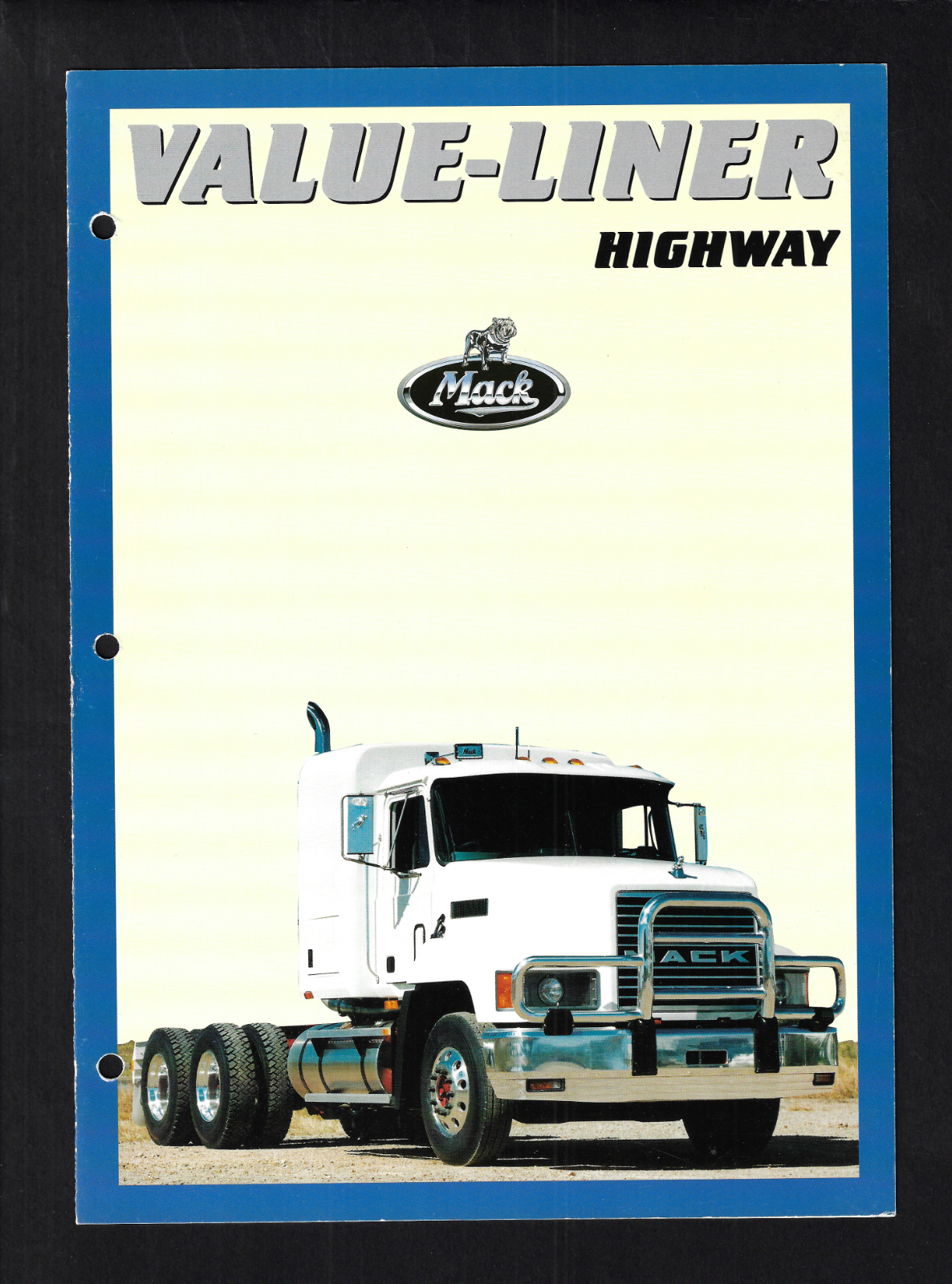 MACK VALUE-LINER HIGHWAY TRUCKS 4 PAGE SPECIFICATIONS BROCHURE JUNE 1998