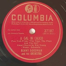 Columbia 37187 Met A Gal In Calico / Benjies Bubble - Benny Goodman 78rpm Record