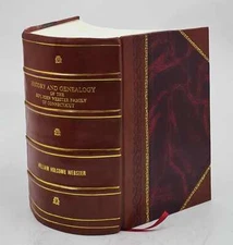 History And Genealogy Of The Gov. John Webster Family Of Connect [Leather Bound]