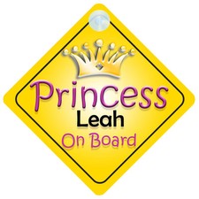 Princess Leah On Board Girl Car Sign Child/Baby Gift/Present 002