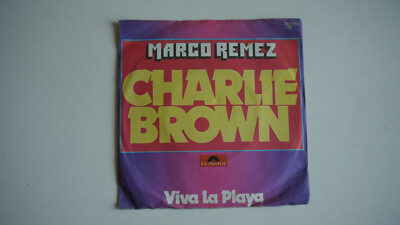 Marco Remez - Charlie Brown -  7 '' 