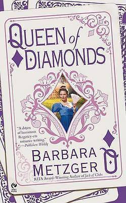 Queen of Diamonds by Barbara Metzger (Historical Romance, Paperback, 2006) - Picture 1 of 1