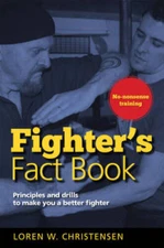 Fighter's Fact Book: Principles and Drills to Make You a Better Fighter - GOOD