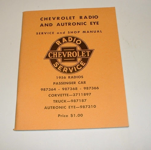 1956 Chevy & Corvette Radio & Autotronic Eye Service & Shop Manual Wonderbar