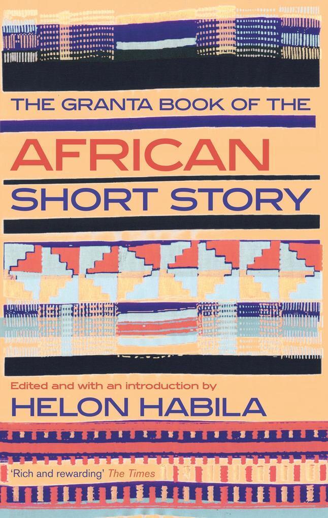 Thumbnail - The Granta Book Of The African Short Story | Englisch