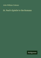St. Paul's Epistle To The Romans John William Colenso Taschenbuch Englisch 2025