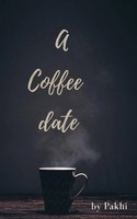A Coffee Date | Pakhi | Taschenbuch | Englisch | 2024 | Blue Rose Publishers