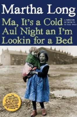 Martha Long Ma, It's a Cold Aul Night an I'm Loo (Gebundene Ausgabe) (US IMPORT)