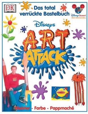 ART ATTACK - Das total verrückte Bastelbuch