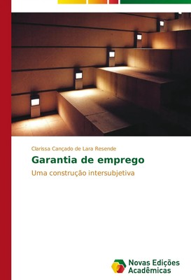 Clarissa Cançado de Lara Resende | Garantia de emprego | Taschenbuch (2014)