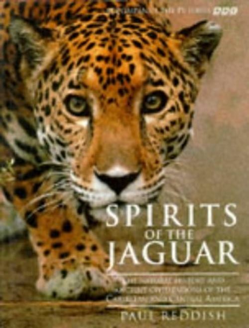 Spirits of the Jaguar: Natural History and Ancient Civilisations of the Caribbea