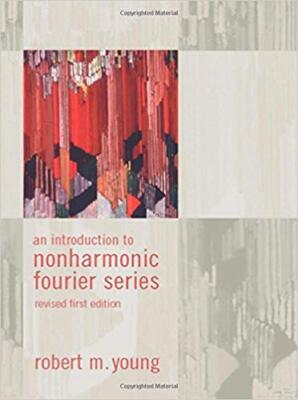 Robert M. Young - An Introduction to Non-Harmonic Fourier Series Revi - X555z