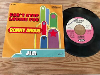 7'' Pop Ronny Angus - Can't Stop Loving You (2 Song) BELLAPHON StoC WoC / cut