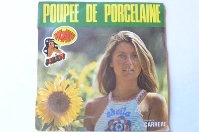 45 TOURS SHEILA "POUPEE DE PORCELAINE" DISQUES CARRERE 49 000 / BON ÉTAT - Photo 1/2