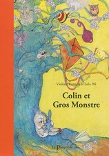 Colin et Gros Monster, Violette Rennert und Lola Pôl