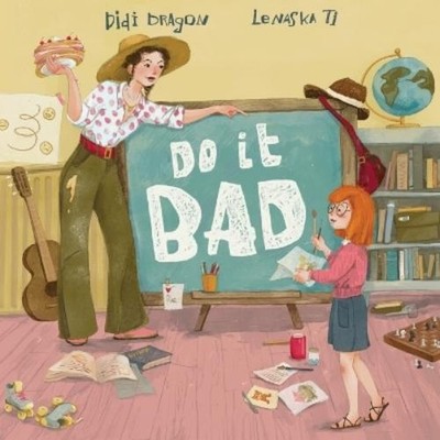 Didi Dragon Do It Bad (Taschenbuch) (US IMPORT)