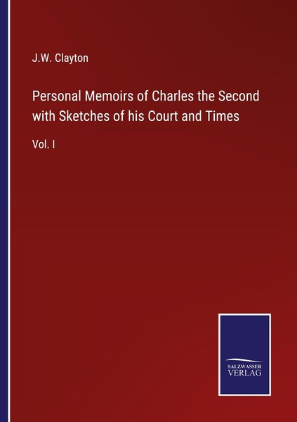 Personal Memoirs Of Charles The Second With Sketches Of His Court And Times J. W-image