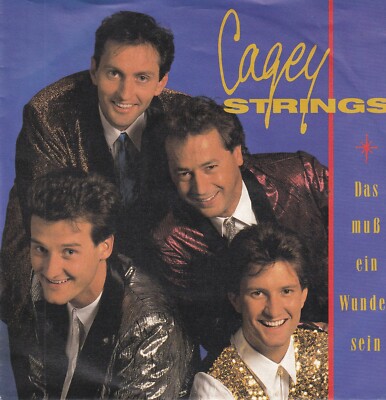 Cagey Strings - Das muß ein Wunder sein - 7''-Vinyl-Single -512- near mint