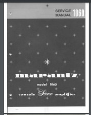 Marantz Model 1060 Console Stereo Service manual 22 pages comb bound gloss cover