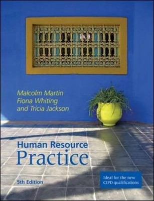 Human Resource Practice,Malcolm Martin, Fiona Whiting