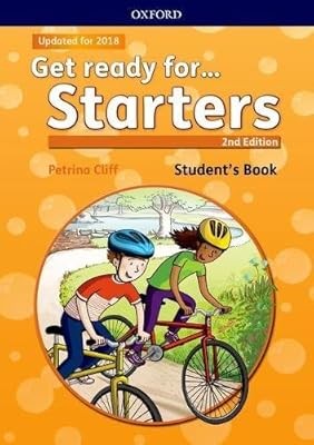 Get ready for... Starters: Students Book with downloadable audio: Maximize chanc