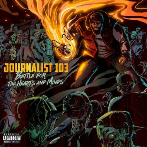 Journalist 103 Battle for the Hearts and Minds (CD) Album