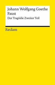 Faust: Der Tragödie zweiter Teil von Goethe, Johann W von | Buch | Zustand gut