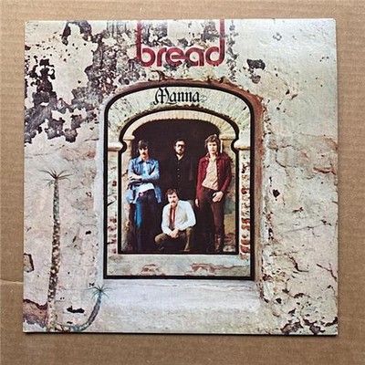 BREAD MANNA LP 1971 (LATER PRESSING IN STANDARD SLEEVE) UK