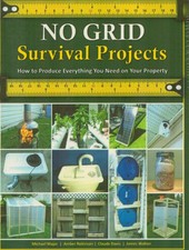 No Grid Survival Projects by Michael Major Ne...