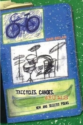 B I C Y C L E S, C A N O E S, D R U M S by Dan Sklar (English) Paperback Book