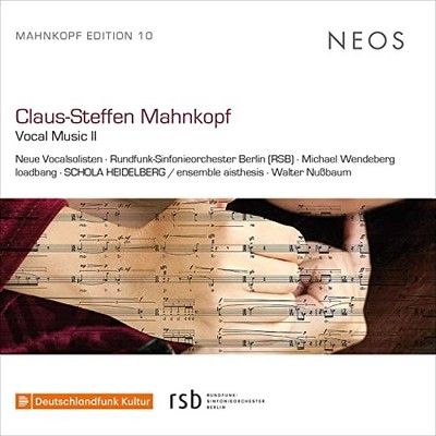 HARMONIA MUNDI - Claus-Steffen Mahnkopf  Vocal Music II - CD - H4z