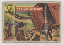 1956 Topps Roundup Jesse James Daring Robbery #57 0s4
