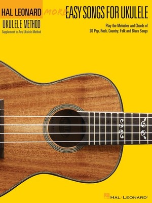 More Easy Songs for Ukulele Tab Sheet Music Hal Leonard Method 20 Tunes Book