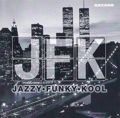 Various - JFK Jazzy Funky Kool (CD, Comp) 8712687105931