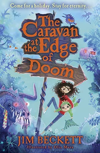 The Caravan at the Edge of Doom: A funny, magical, action-packed