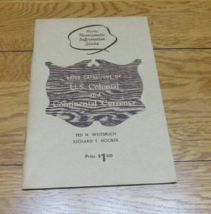 Hewitt s Numismatic Information Series US Colonial and Continental Currency 1965