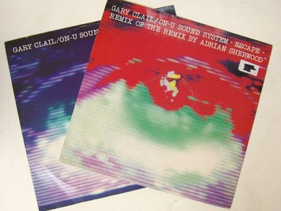 Gary Clail & On-U Sound System:   Escape  1991   UK  2X12''