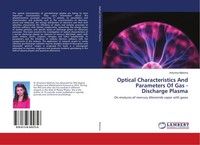 Antonina Malinina | Optical Characteristics And Parameters Of Gas - Discharge...