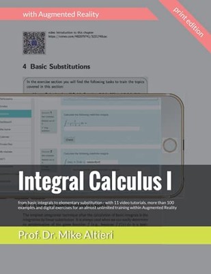 Integral Calculus I: from basic integ..., Altieri, Mike
