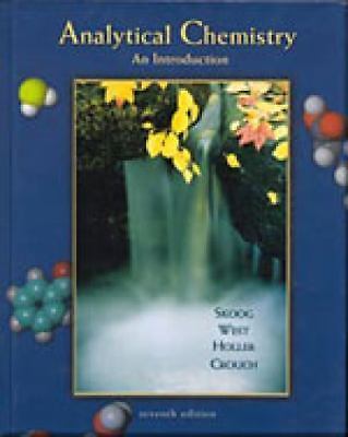 Analytical Chemistry : An Introduction by F. James Holler, Stanley R. Crouch,...