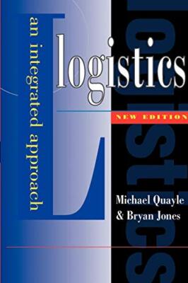 Bryan Jones - Logistics   An Integrated Approach - New Paperback - X555z