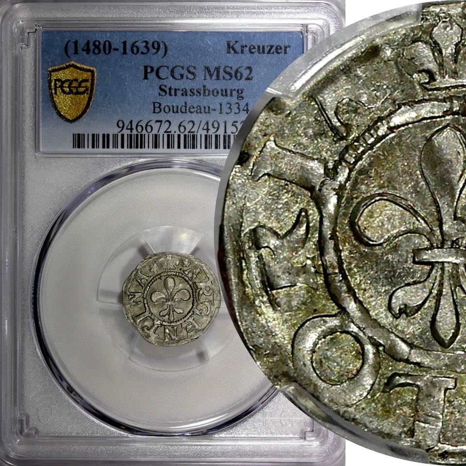 FRANCE Strasbourg  Silver (1480-1639) Kreuzer PCGS MS62 TOP GRADED Boudeau# 1344 - Image 2 of 4