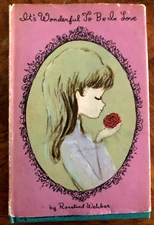 It's Wonderful to be in Love by Rosalind Welcher - 1966  - Rare HCDJ